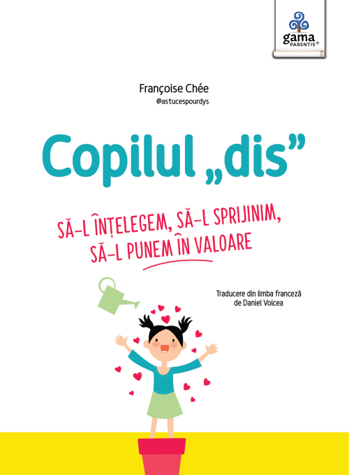 Copilul „dis” - Francoise Chee