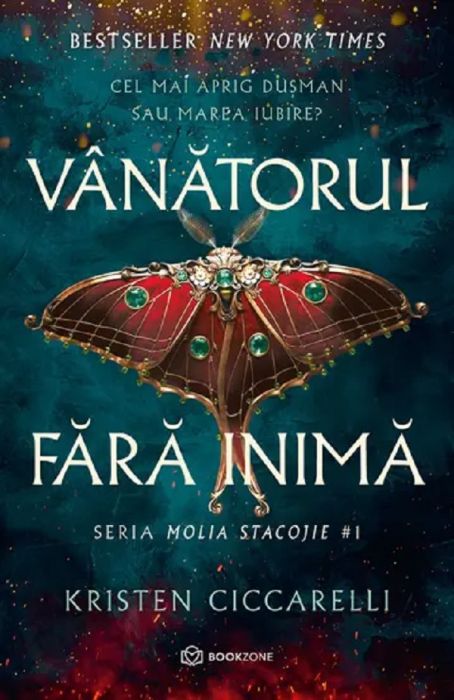 Vanatorul fara inima Seria Molia Stacojie Vol.1 - Kristen Ciccarelli