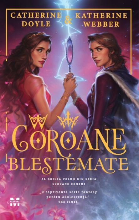 Coroane blestemate - Catherine Doyle, Katherine Webber