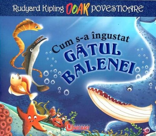 Cum s-a ingustat gatul balenei - Rudyard Kipling