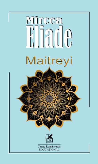 Maitreyi - Mircea Eliade