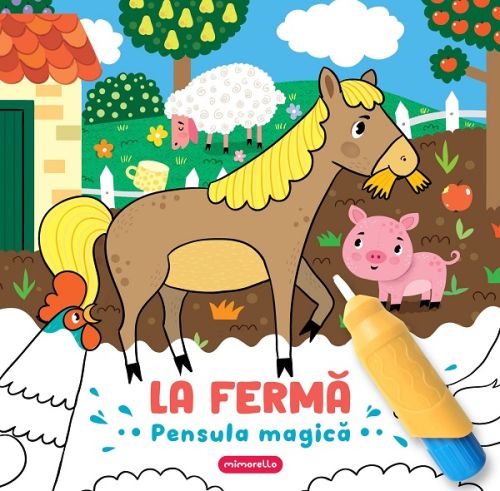 La ferma - Pensula magica