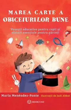 Marea carte a  obiceiurilor bune - Maria Menendez-Ponte