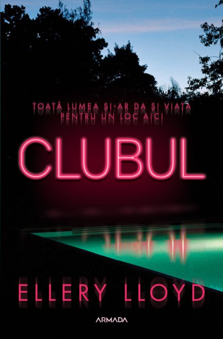 Clubul - Ellery Lloyd