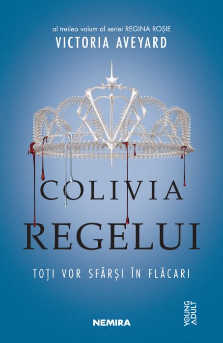 Colivia regelui - Victoria Aveyard