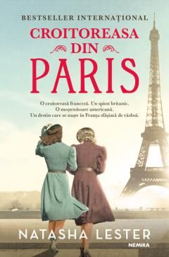 Croitoreasa din Paris - Natasha Lester