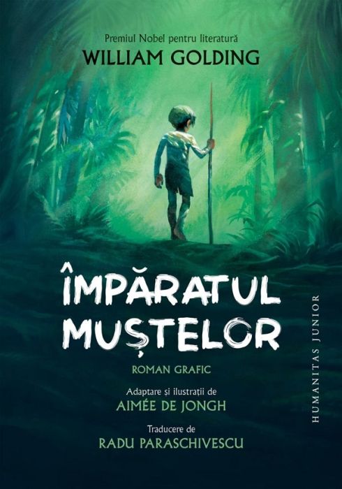 Imparatul mustelor. Roman grafic -  Aimee de Jongh , William Golding