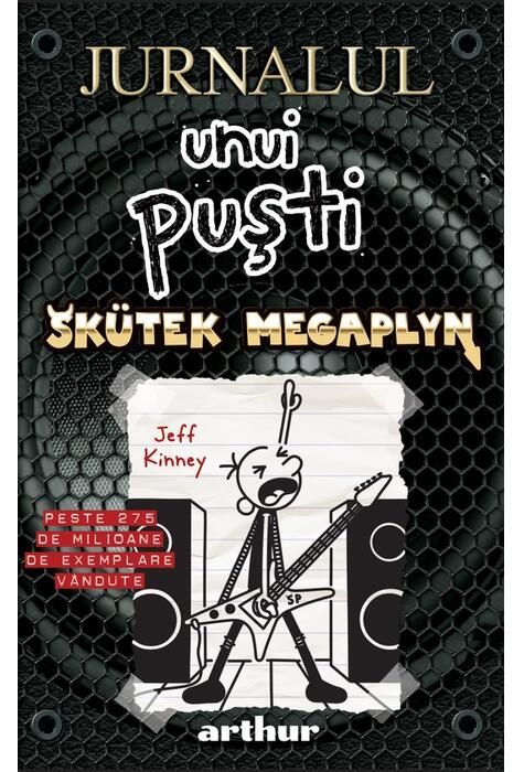 Jurnalul unui pusti Vol.17: Skutek Megaplyn - Jeff Kinney