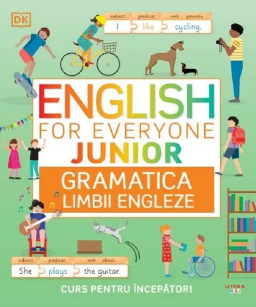 English for Everyone. Junior. Gramatica limbii engleze - Ben Ffrancon Dowds