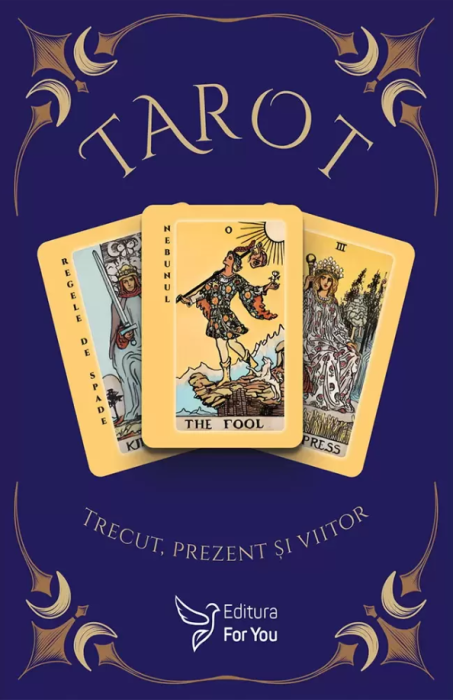 Tarot - Trecut, prezent si viitor - Seraphin Zakai