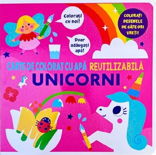 Carte de colorat cu apa. Reutilizabila: Unicorni