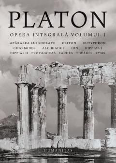 Opera integrala. Volumul I - Platon