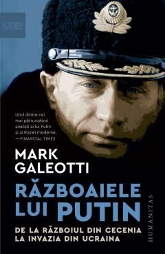 Razboaiele lui Putin - Mark Galeotti