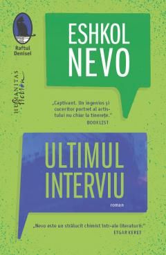 Ultimul interviu - Eshkol Nevo