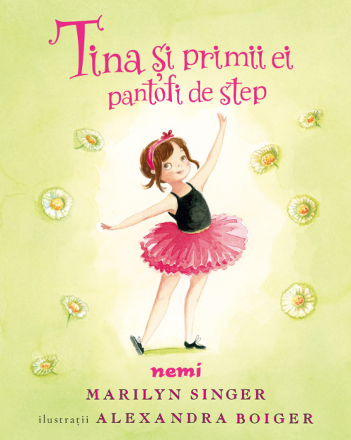 Tina si primii ei pantofi de step - Marilyn Singer