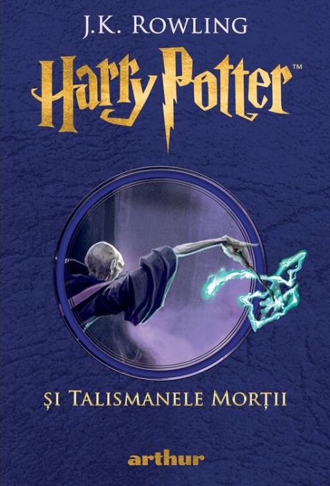 Harry Potter si Talismanele Mortii - J.K. Rowling