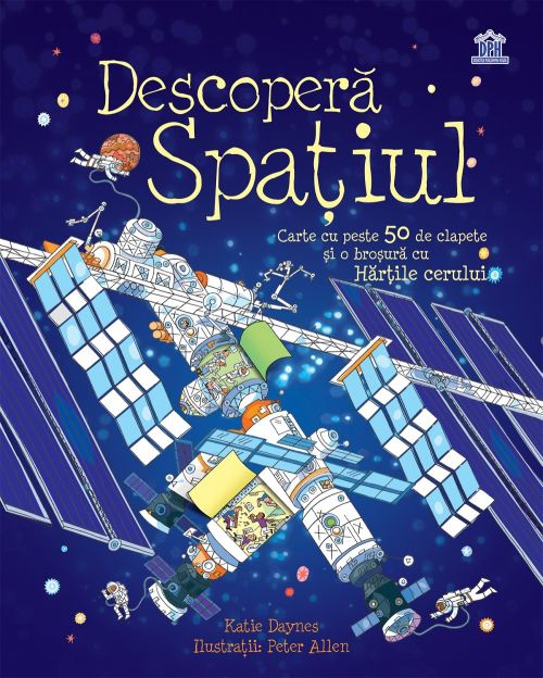 Descopera spatiul - Katie Daynes, Peter Allen