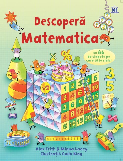 Descopera matematica - Alex Frith, Minna Lacey