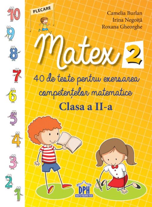 Matex clasa a II-a - Camelia Burlan, Roxana Gheorghe, Irina Negoita