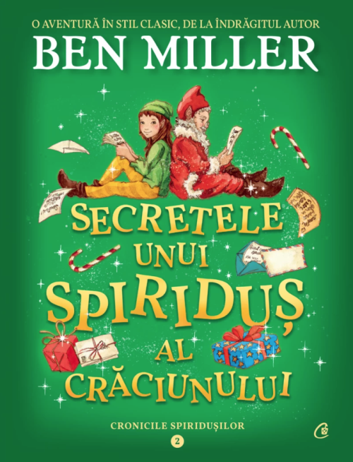 Secretele unui spiridus al Craciunului - Ben Miller