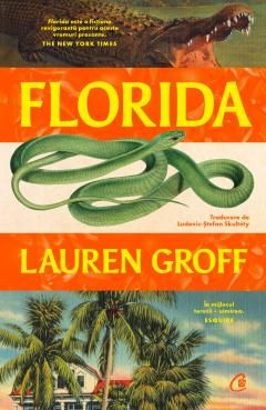 Florida - Lauren Groff