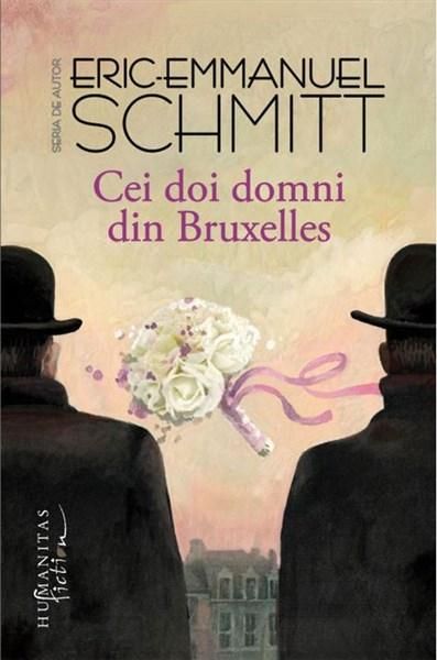 Cei doi domni din Bruxelles - Eric-Emmanuel Schmitt