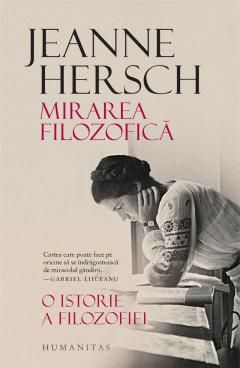 Mirarea filozofica - Jeanne Hersch