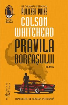 Pravalia borfasului - Colson Whitehead