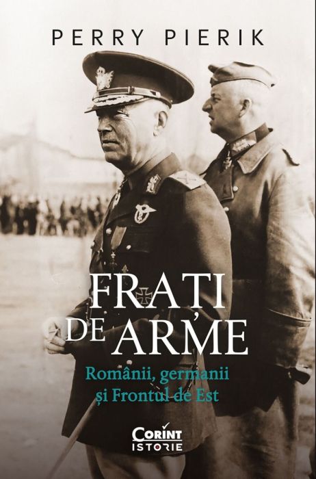 Frati de arme - Perry Pierik