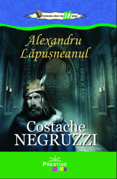 Alexandru Lapusneanul - Costache Negruzzi