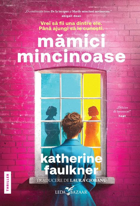 Mamici mincinoase - Katherine Faulkner