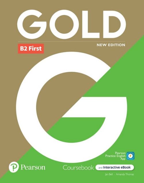 Gold B2 First Coursebook + Interactive eBook - Jan Bell, Amanda Thomas