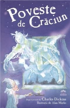 Poveste de Craciun - Charles Dickens