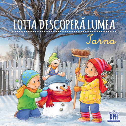 Lotta descopera lumea - Iarna - Sandra Grimm