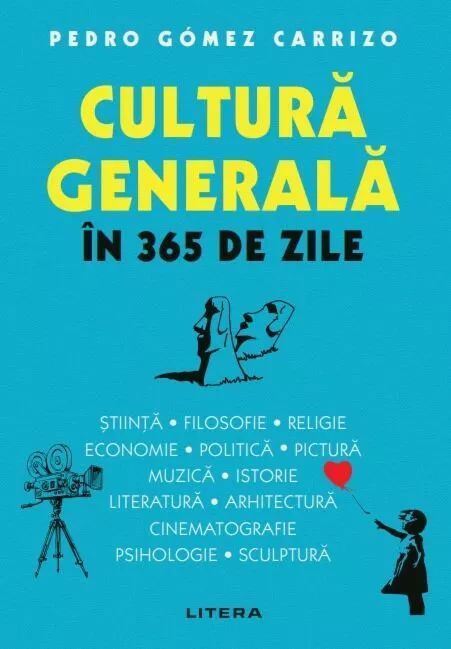 Cultura generala in 365 de zile - Pedro Gomez Carizzo