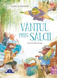 Vantul prin salcii - Kenneth Grahame