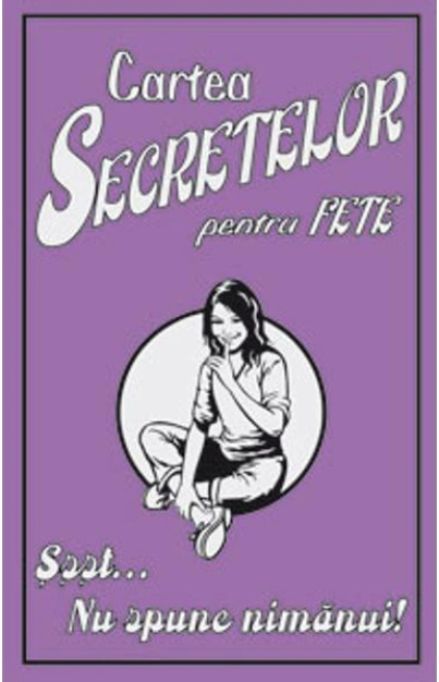 Cartea Secretelor pentru Fete - Gemma Reece