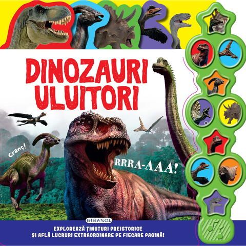 Dinozauri uluitori - Carte cu sunete