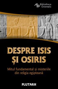 Despre Isis si Osiris - Plutarh