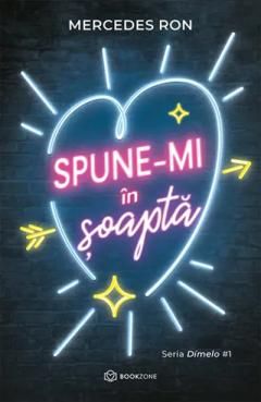 Spune-mi in soapta - Mercedes Ron