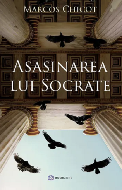 Asasinarea lui Socrate - Marcos Chicot