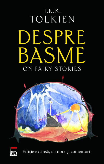 Despre basme - J.R.R. Tolkien