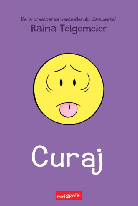 Curaj - Raina Telgemeier