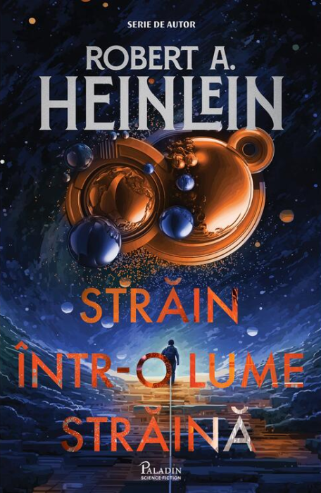 Strain intr-o lume straina - Robert A. Heinlein