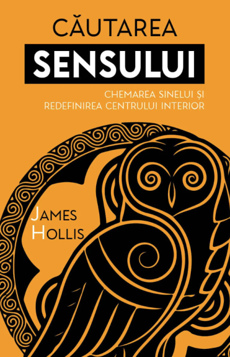 Cautarea Sensului - James Hollis