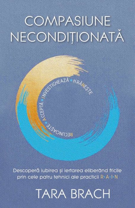 Compasiune neconditionata - Tara Brach