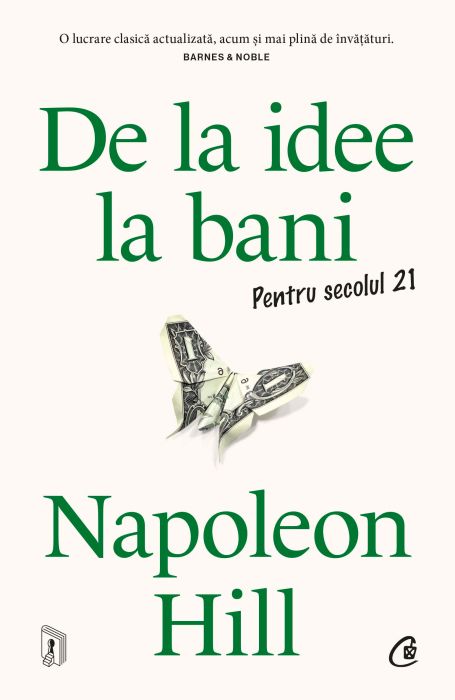 De la idee la bani - Napoleon Hill