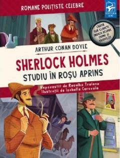 Sherlock Holmes. Studiu in rosu aprins - Arthur Conan Doyle