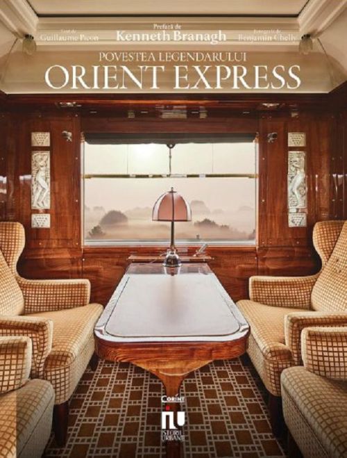 Povestea legendarului Orient Express - Guillaume Picon