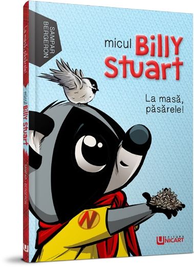 Micul Billy Stuart. La masa, pasarele! - Alain Bergeron, Sampar